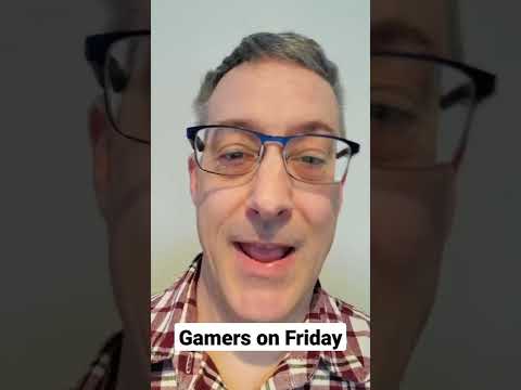 Gamers on Friday be like…